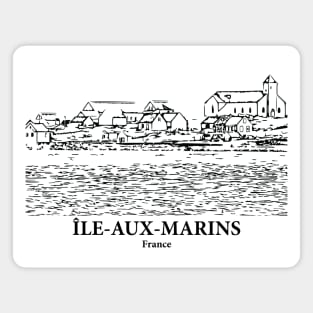 Île-aux-Marins - France Magnet